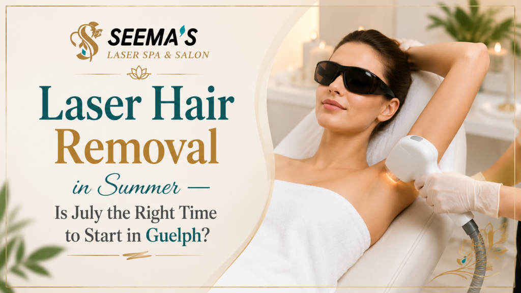 Laser Hair Removal in Summer Guelph